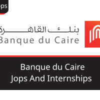 Banque du Caire jobs and internships opportunities for students and graduates in Egypt