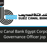 Corporate Governance Officer Compliance job at Suez Canal Bank Egypt banking careers